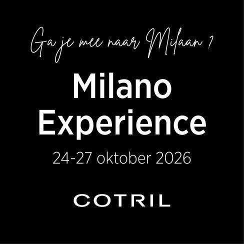 Hairco & Cotril nemen je mee naar Milaan 24/10-27/10